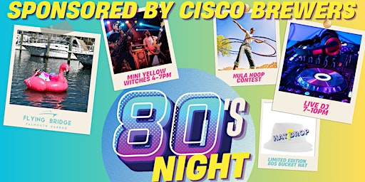 80's Night at the Flying Bridge primary image