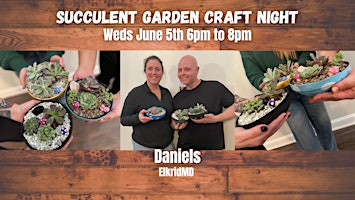 Imagen principal de Succulent Garden Craft Night @ Daniels Elkridge
