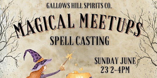 Imagem principal do evento Magical Meetups 5 - Spell Casting
