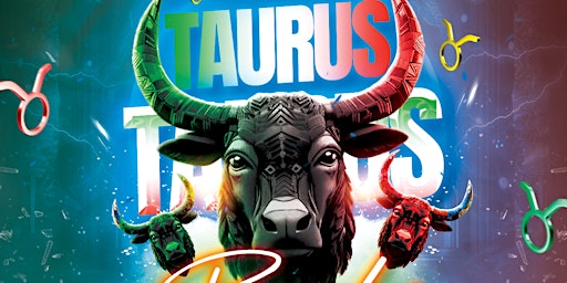 Taurus Bash @ Infierno primary image