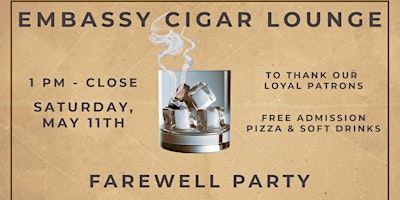 Imagen principal de Embassy Cigar Lounge Farewell Party