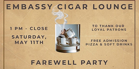 Embassy Cigar Lounge Farewell Party