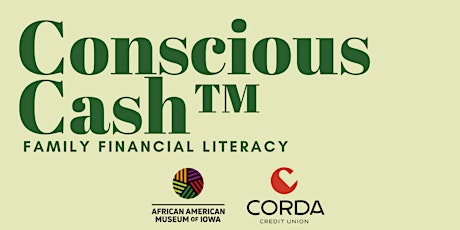 Conscious Cash™️: Family Financial Literacy