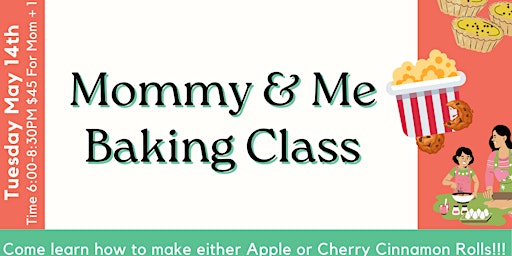 Image principale de Mommy and Me Baking Class