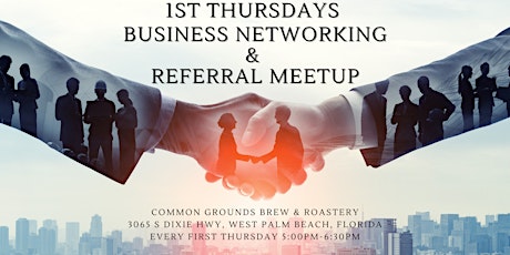1st Thursday's FREE Business Networking