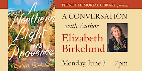 Book Talk: "A Northern Light in Provence," by Elizabeth Birkelund