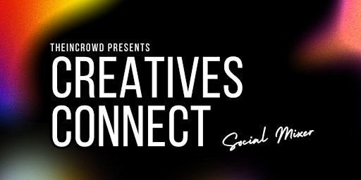 Primaire afbeelding van CREATIVES CONNECT  x PUT THAT SH*T ON