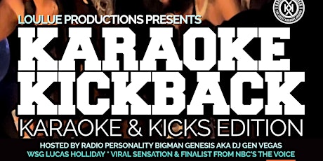 KARAOKE KICKBACK (KARAOKE & KICKS EDITION) @ OHM LOUNGE JUNE 27TH, 2024
