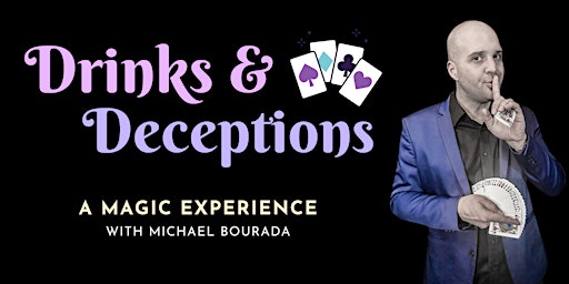 Drinks & Deceptions: A Magic Experience primary image