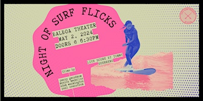 Imagem principal do evento City Surf Project Presents: A Night of Surf Flicks