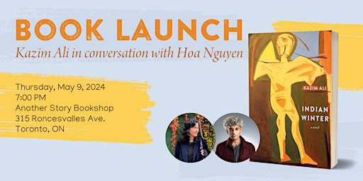 Image principale de Book Launch for Indian Winter by Kazim Ali Launch with Hoa Nguyen
