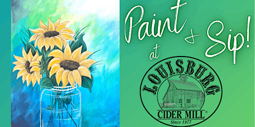 Imagem principal do evento Paint and Sip at Louisburg Cider Mill!
