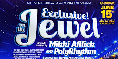 Image principale de EXCLUSIVE ON THE JEWEL FEATURING MIKKI AFFLICK , POLYRHYTHM/ AFTER PARTY