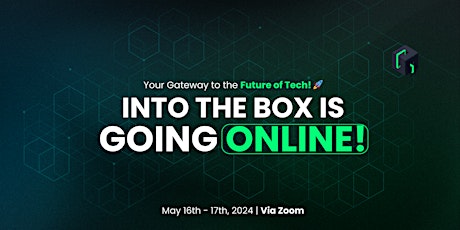 Into the Box 2024 | Virtual Access