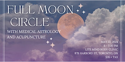 Imagem principal do evento FULL MOON CIRCLE  WITH MEDICAL ASTROLOGY AND ACUPUNCTURE