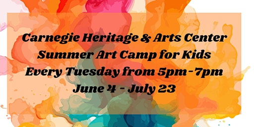 Image principale de Copy of Carnegie Kids Summer Art Camp 2024