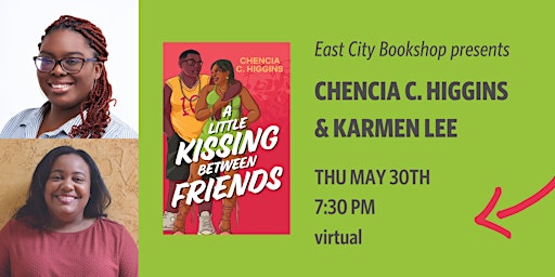 Hauptbild für Virtual Event: Chencia C. Higgins, A Little Kissing Between Friends