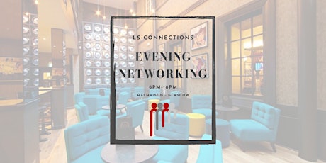 LS Connections Evening Social - Networking