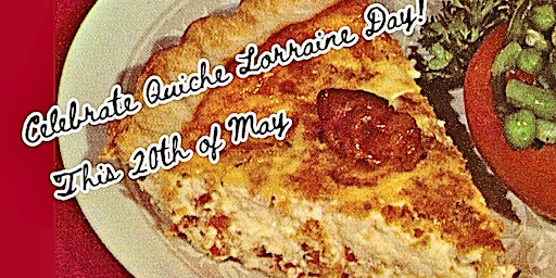 Imagem principal do evento National Quiche Lorraine Day with Dash! and Vulture Fun