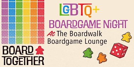 Board Together: LGBTQ+ Board Game Meetup