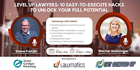 Level Up Lawyers: 10 Easy-to-Execute Hacks to Unlock Your Full Potential