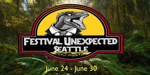 Festival Unexpected Seattle primary image