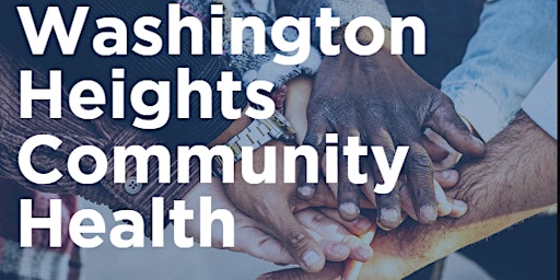 Imagen principal de Washington Heights Community Health Roundtable