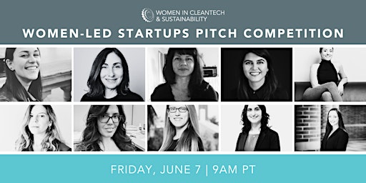 Women in Cleantech and Sustainability: Women Led Startups Pitch Competition primary image