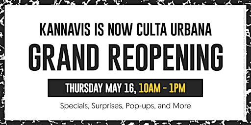 Hauptbild für CULTA Urbana Grand Reopening Event