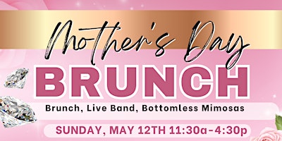 Image principale de Mothers Day Brunch and live Band