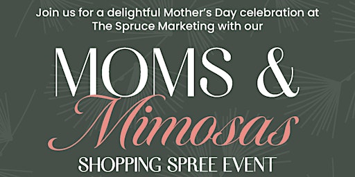 Imagem principal do evento Mom's and Mimosas
