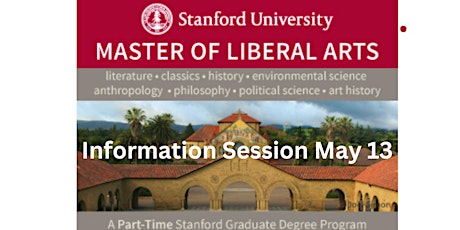 Stanford Master of Liberal Arts Information Session
