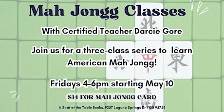 Learn Mah Jongg with a 3 class series!