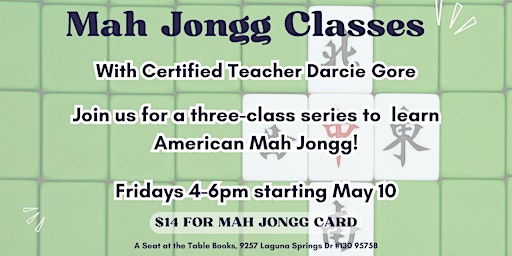 Imagem principal de Learn Mah Jongg with a 3 class series!