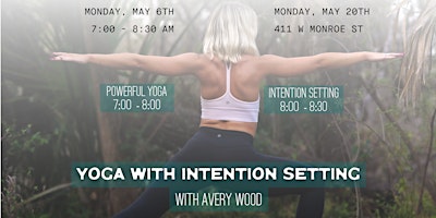 Imagen principal de Yoga w/Intention Setting led by Avery Wood