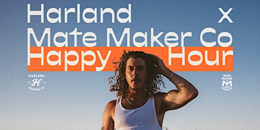 Imagen principal de Mate Maker x Harland Brewing happy hour ft. KELI HOLIDAY & CADENCE