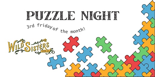 Primaire afbeelding van SUNDAY EDITION Wild Sisters Book Co Puzzle Night