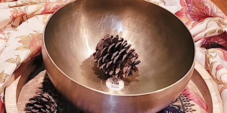 Sound Bath with Himalayan Bronze Bowls