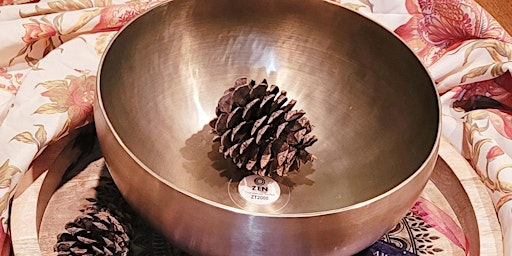 Hauptbild für Sound Bath with Himalayan Bronze Bowls