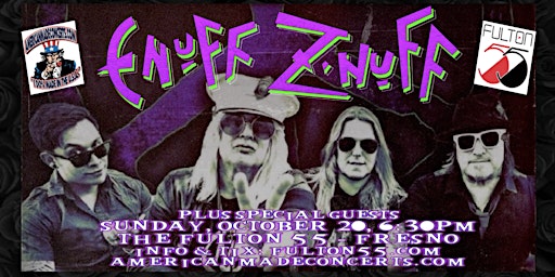 American Made Concerts Presents: Enuff Z’Nuff primary image