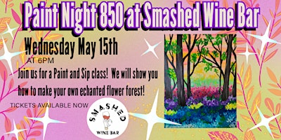 Primaire afbeelding van Paint Night 850 At Smashed Wine Bar