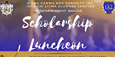 Imagen principal de Iota Chi Sigma's Scholarship Luncheon