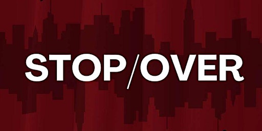 Hauptbild für SETU Theatre Studies presents Stop/Over by Gary Duggan