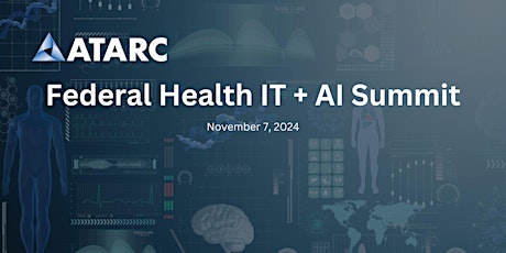 ATARC's Federal Health AI Summit primary image