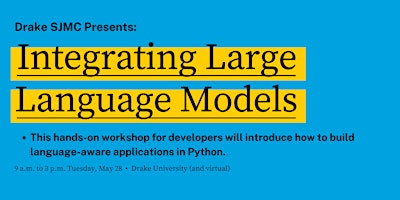 Primaire afbeelding van Integrating Large Language Models into Your Applications - Drake University