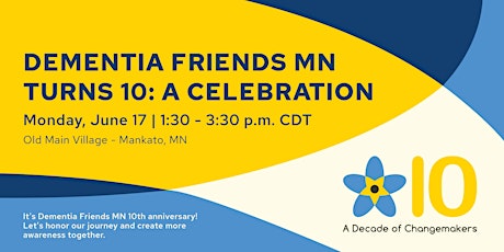 Mankato Regional Gathering to Celebrate Dementia Friends 10th Anniversary