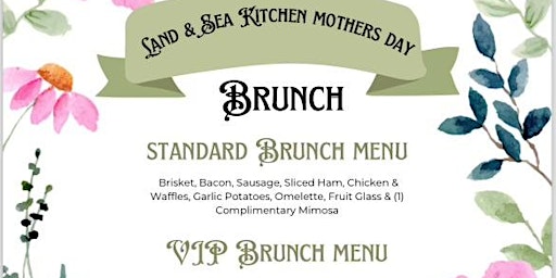 Land & Sea Kitchen Mothers Day Brunch primary image