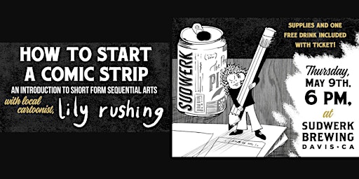 How To Start a Comic Strip at Sudwerk Brewing Co. primary image