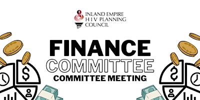 Primaire afbeelding van Inland Empire HIV Planning Council: FINANCE Committee Meeting
