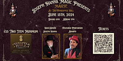Imagem principal do evento Joseph Hanna Magic Presents MAGIC AT THE PINNEAPPLE HILL SALOON AND GRILL